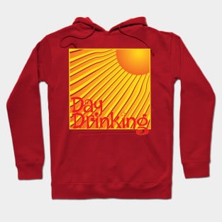 Day Drinking Hoodie